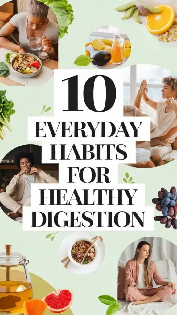 10 Everyday Habits for Healthy Digestion